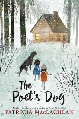 The Poet's Dog on Hardback by Patricia Maclachlan