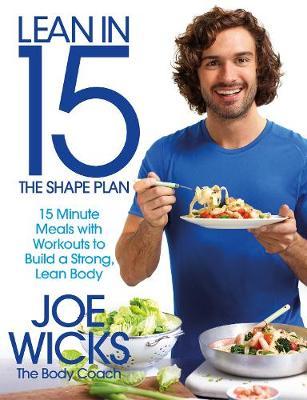 Lean in 15 - The Shape Plan by Joe Wicks