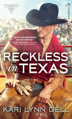 Reckless in Texas by Kari Lynn Dell image