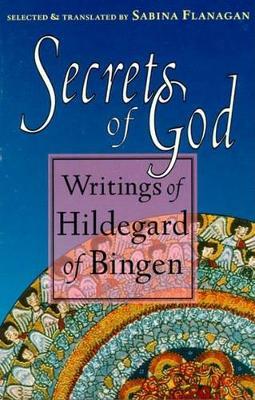 Secrets Of God by Hildegard image