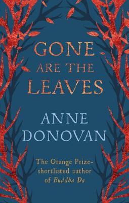 Gone are the Leaves by Anne Donovan image
