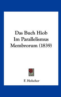Das Buch Hiob Im Parallelismus Membrorum (1839) image