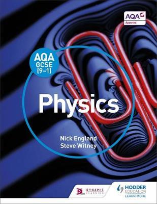 AQA GCSE (9-1) Physics Student Book by Nick England image