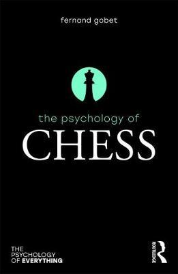 The Psychology of Chess by Fernand Gobet image