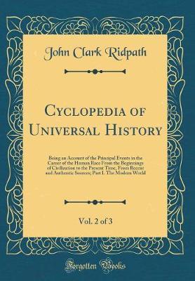 Cyclopedia of Universal History, Vol. 2 of 3 by John Clark Ridpath image