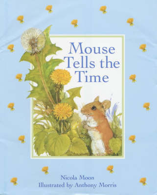 Mouse Tells the Time by Nicola Moon image