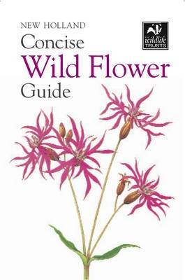 New Holland Concise Wild Flower Guide image