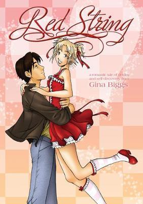 Red String Volume 1 by Gina Biggs