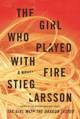 The Girl Who Played with Fire (hair cover) (Millennium Trilogy #2) by Stieg Larsson image