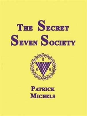 The Secret Seven Society by Patrick Michels image