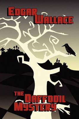 The Daffodil Mystery by Edgar Wallace image