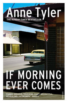 If Morning Ever Comes by Anne Tyler image