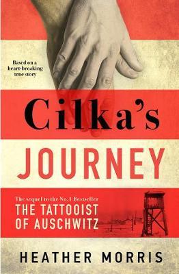 Cilka's Journey by Heather Morris image