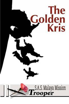 The Golden Kris by Trooper