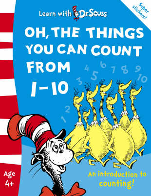 Oh, the Things You Can Count from 1-10: The Back to School Range by Dr Seuss image