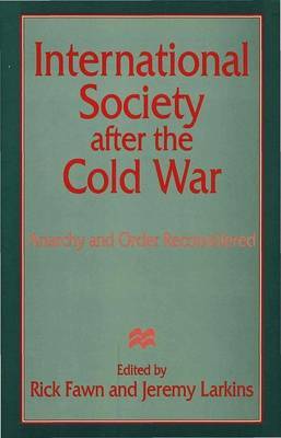 International Society after the Cold War on Hardback