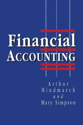 Financial Accounting by Arthur Hindmarch image