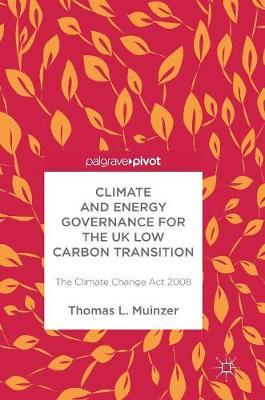 Climate and Energy Governance for the UK Low Carbon Transition image