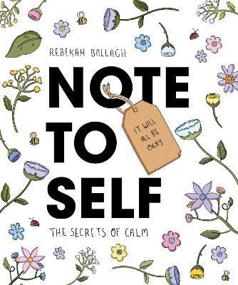 Note to Self by Rebekah Ballagh image