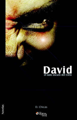 David, El Lado Oscuro Del Cielo on Paperback by David Chicas