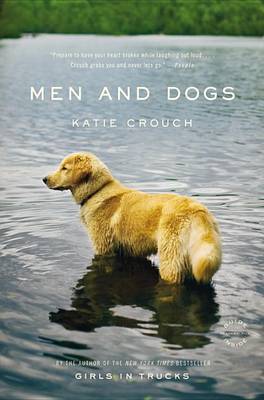 Men and Dogs by Katie Crouch image