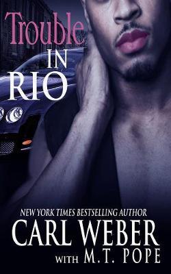 Trouble In Rio by Carl Weber image