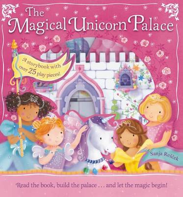 The Magical Unicorn Palace on Hardback