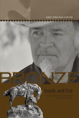 Bronze Inside and Out by Mary Strachan Scriver image