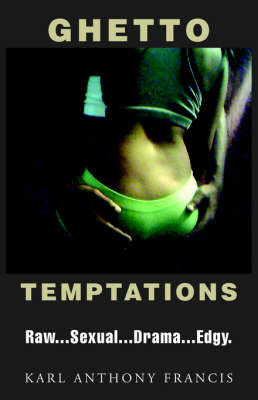 Ghetto Temptations by Karl Anthony Francis image