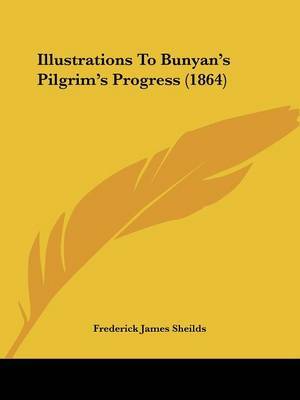 Illustrations To Bunyan's Pilgrim's Progress (1864) by Frederick James Sheilds image