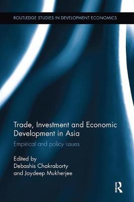 Trade, Investment and Economic Development in Asia image