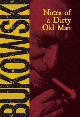 Notes of a Dirty Old Man by Charles Bukowski image