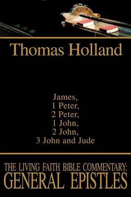 The Living Faith Bible Commentary by Thomas Holland image