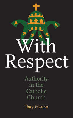 With Respect by Tony Hanna