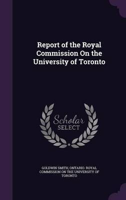 Report of the Royal Commission on the University of Toronto image