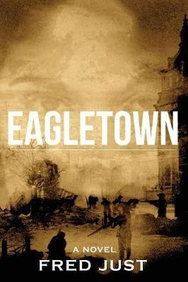 Eagletown by Fred Just image