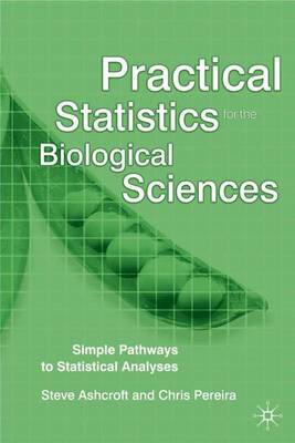 Practical Statistics for the Biological Sciences by Stephen Ashcroft image