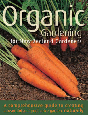 Organic Gardening for New Zealand Gardeners by Judyth A. McLeod image
