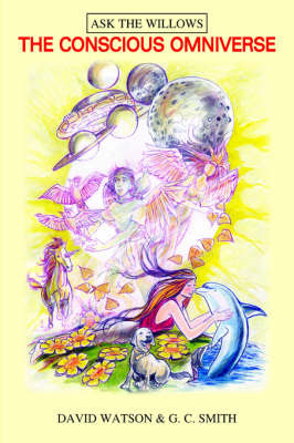 The Conscious Omniverse by G.C. Smith image
