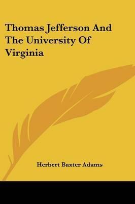 Thomas Jefferson and the University of Virginia image