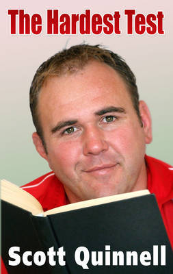 The Hardest Test by Scott Quinnell image