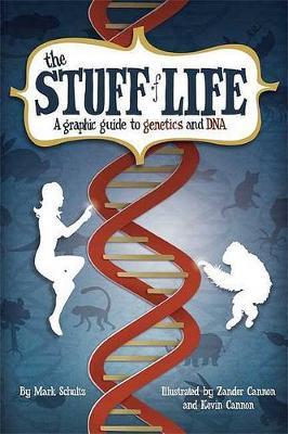 The Stuff of Life by Mark Schultz image