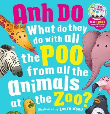 What Do They Do With All The Poo From All the Animals At the Zoo with Scratch 'n' Sniff Stickers by Do image