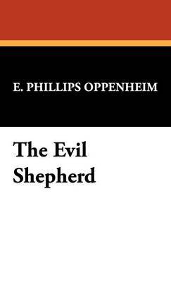The Evil Shepherd by E.Phillips Oppenheim image