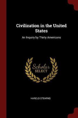 Civilization in the United States by Harold Stearns image