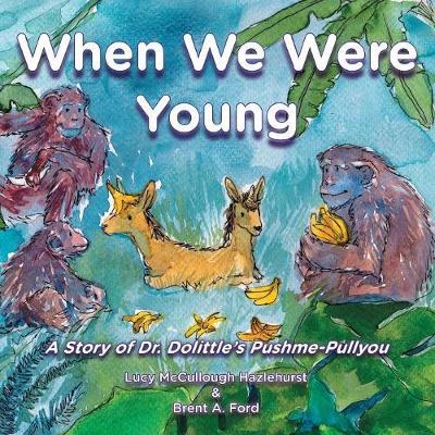 When We Were Young by Lucy McCullough Hazlehurst image
