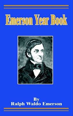 Emerson Year Book on Paperback by Ralph Waldo Emerson