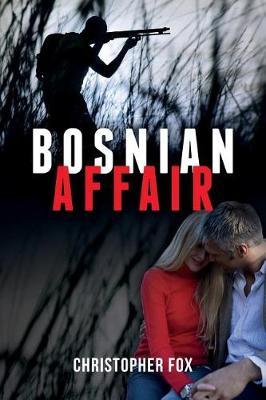 Bosnian Affair by Christopher Fox image