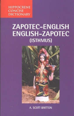 Zapotec-English / English-Zapotec Concise Dictionary by A.Scott Britton image
