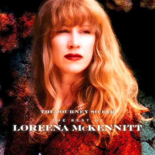 The Journey So Far: The Best Of Loreena McKennitt (Deluxe Edition) by Loreena McKennitt image